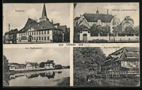 AK Uelzen, Rathaus, Königl. Lehrerseminar, Aussen-Mühle, Am Rathsteich