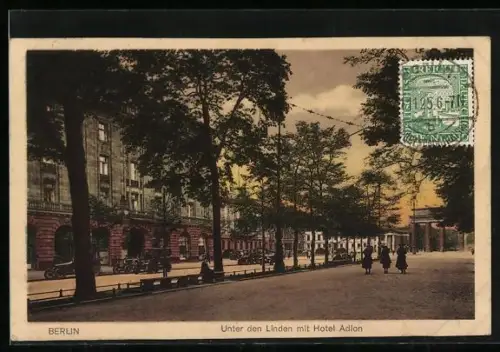 AK Berlin, Unter den Linden, Hotel Adlon