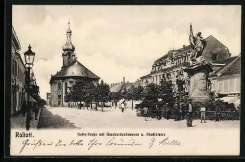 AK Rastatt, Kellerstrasse, Bernhardusbrunnen, Stadtkirche