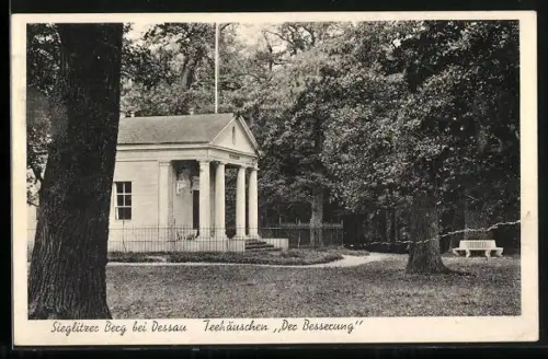 AK Dessau, Gasthaus Teehäuschen Der Besserung auf dem Sieglitzer Berg