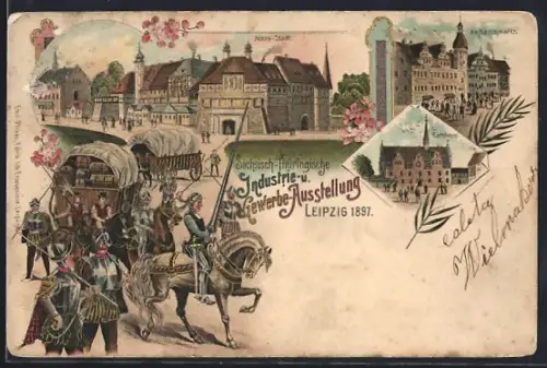 Lithographie Leipzig, Sächsisch-Thüringische Industrie- und Gewerbe-Ausstellung 1897, Mess-Stadt, Am Naschmarkt