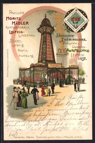 Lithographie Leipzig, Sächsisch-Thüringische Industrie- & Gewerbe-Ausstellung 1897, Pavillon Moritz Mädler Kofferfabrik