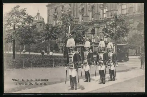 AK Wien, K. & K. Trabanten-Leibgarde Sr. Majestät