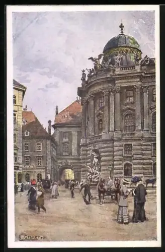 Künstler-AK Ernst Graner: Wien, Burg, Michaelerplatz