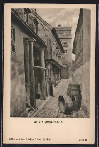 AK Alt-Berlin, an der Fischerbrücke 5