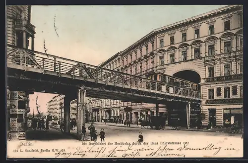 AK Berlin, Durchfahrt der Hochbahn durch das Haus in der Bülowstrasse