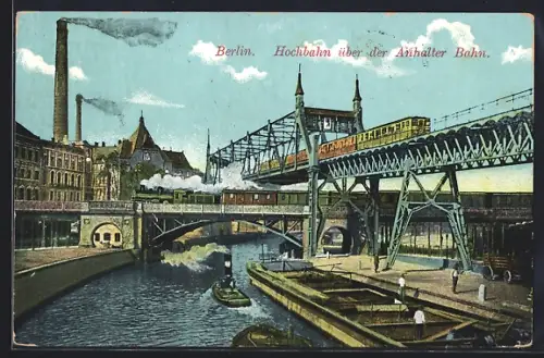 AK Berlin-Kreuzberg, Hochbahn über der Anhalter Bahn