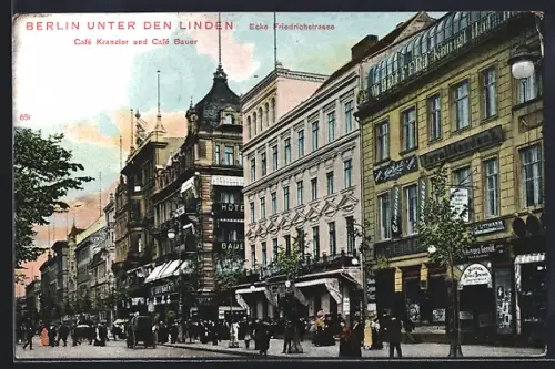 AK Berlin, Unter den Linden Ecke Friedrichstrasse, Café Kranzler, Café Bauer, Hotel Bauer