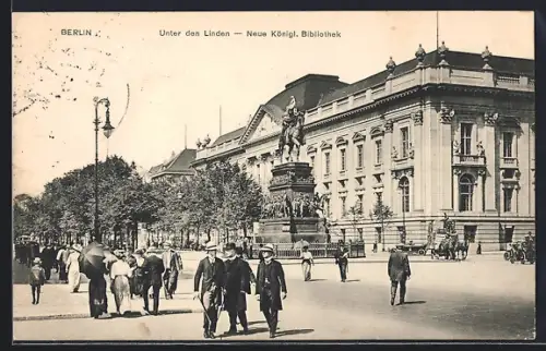 AK Berlin, Unter den Linden, Neue Königliche Bibliothek, Reiterstandbild Friedrichs des Grossen
