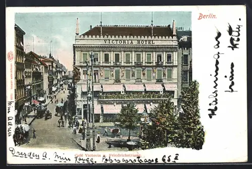 AK Berlin, Victoria Hotel, Café Victoria, Friedrichstrasse