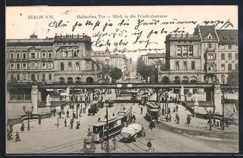 AK Berlin, Hallesches Tor, Blick in die Friedrichstrasse, Strassenbahn