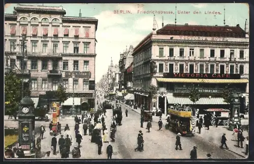 AK Berlin, Friedrichstrasse, Unter den Linden, Victoria Hotel, Victoria Café