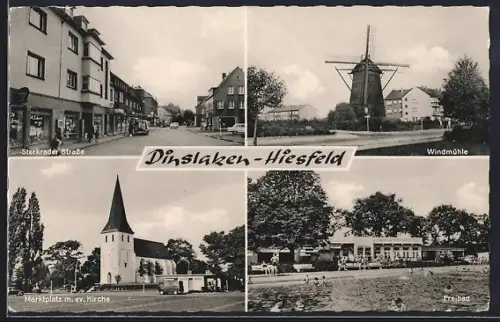 AK Dinslaken-Hiesfeld, Sterkrader Strasse, Windmühle, Marktplatz mit ev. Kirche, Freibad
