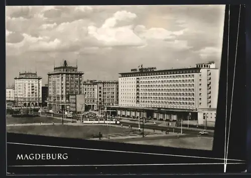 AK Magdeburg, Hotel International, Otto-von-Guericke-Strasse, Strassenbahn