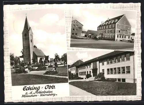 AK Eching /Obb., Kirche, Wohnhäuser, Schule