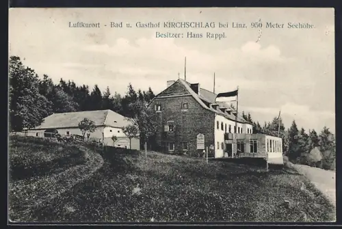 AK Kirchschlag bei Linz, Bad und Gasthof v. Hans Rappl