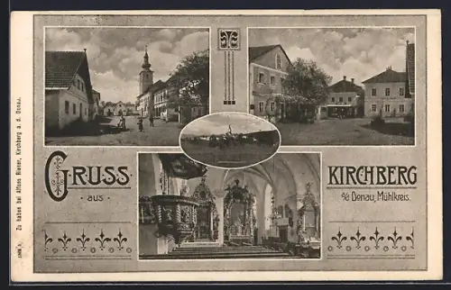 AK Kirchberg a. d. Donau, Strassenpartien mit Kirche und Geschäft, Ortsansicht, Kircheninneres