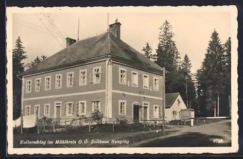 AK Kollerschlag im Mühlkreis, Zollhaus Hanging
