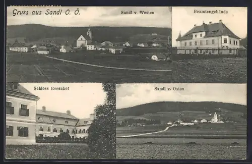 AK Sandl im Mühlviertel, Beamtengebäude, Schloss Rosenhof, Ortsansicht