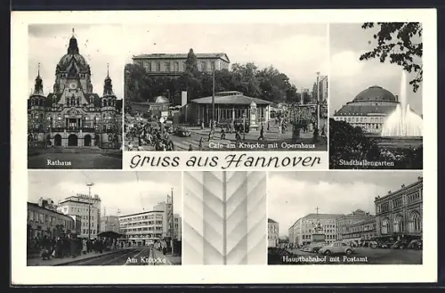 AK Hannover, Rathaus, Café am Kröpcke mit Opernhaus, Hauptbahnhof mit Postamt