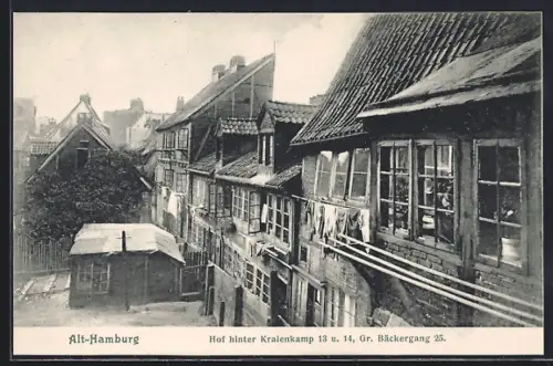 AK Alt-Hamburg, Hof hinter Kraienkamp 13 u. 14, Gr. Bäckergang 25