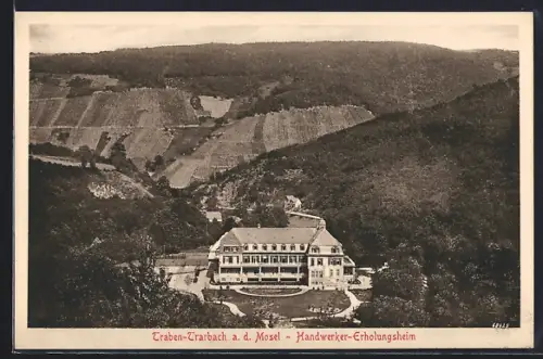 AK Traben-Trarbach a. d. Mosel, Handwerker-Erholungsheim