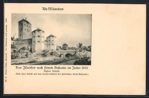 AK Alt-München, Das Isarthor nach seinem Bestande