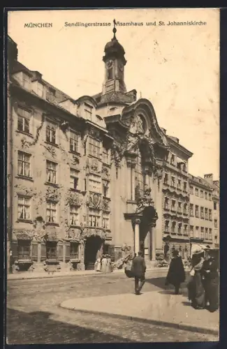 AK München, Asamhaus und St. Johanniskirche in der Sendlingerstrasse