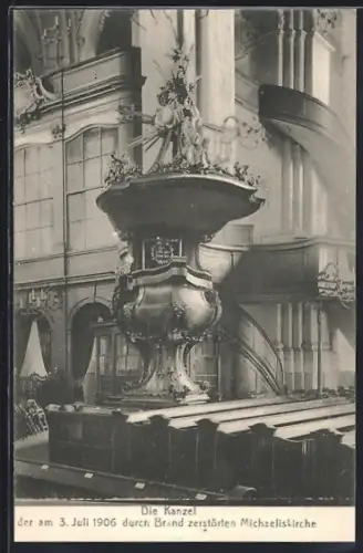 AK Hamburg-Neustadt, Die Kanzel der 1906 durch Brand zerstörten Michaeliskirche
