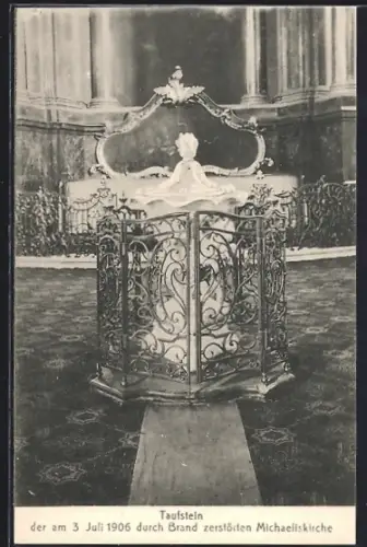 AK Hamburg-Neustadt, Taufstein der 1906 durch Brand zerstörten Michaeliskirche