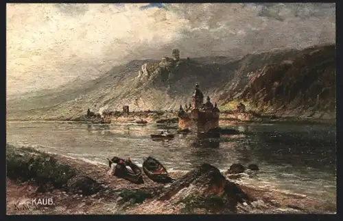 Künstler-AK Kaub, Burg Gutenfels und Pfalz am Rhein