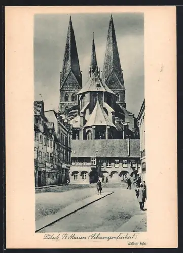AK Lübeck, Schrangenfreiheit mit St.-Marien-Kirche