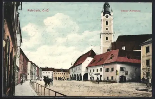 AK Rohrbach /O. Ö., Oberer Marktplatz