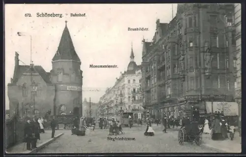 AK Schöneberg, Bahnhof, Siegfriedstrasse, Monumentenstrasse, Brunhildstrasse