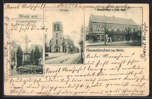 AK Neuenkirchen b. Melle, Geschäftshaus v. Fried. Nagel, Kriegerdenkmal, Kirche