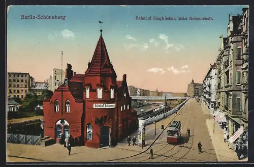 AK Berlin-Schöneberg, Bahnhof Schöneberg, Siegfriedstrasse, Ecke Kolonnenstrasse