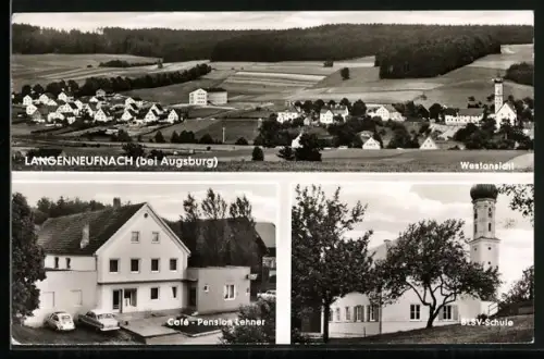 AK Langenneufnach bei Augsburg, Westansicht, Café-Pension Lehner, BLSV-Schule