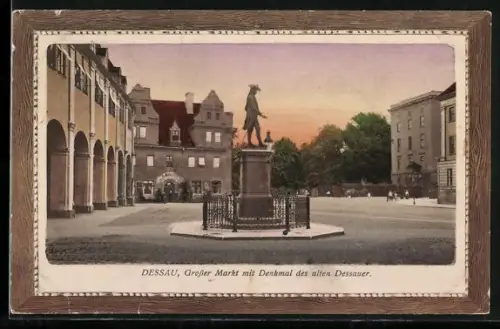 AK Dessau, Grosser Markt, Denkmal des alten Dessauer