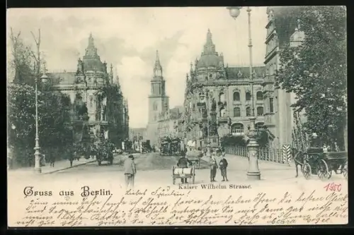 AK Berlin, Kaiser Wilhelm Strasse
