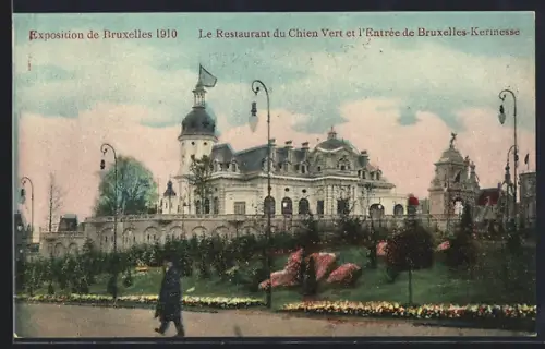 AK Bruxelles, Exposition Universelle 1910, Le Restaurant du Chien Vert et l`Entrée de Bruxelles-Kermesse