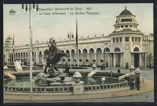 AK Gand, Exposition Universelle 1913, La Cour d` Honneur-La Section Francaise