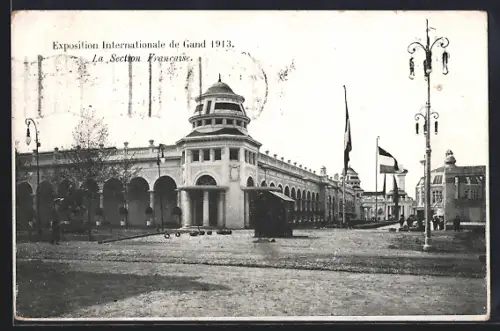 AK Gand, Exposition Internationale 1913, La Section Francaise