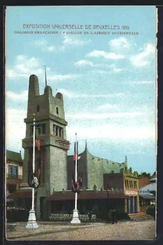 AK Bruxelles, Exposition Universelle 1910, Colonies Francaises, Pavillon de l`Afrique Occidentale