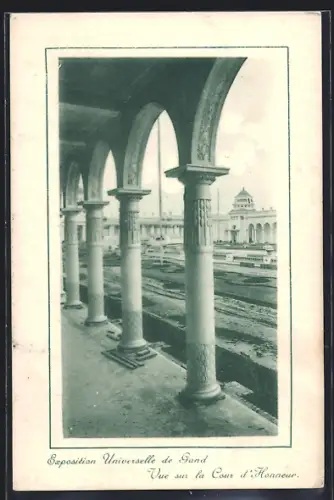 AK Gand, Exposition Universelle 1913, Vue dur la Cour d`Honneur