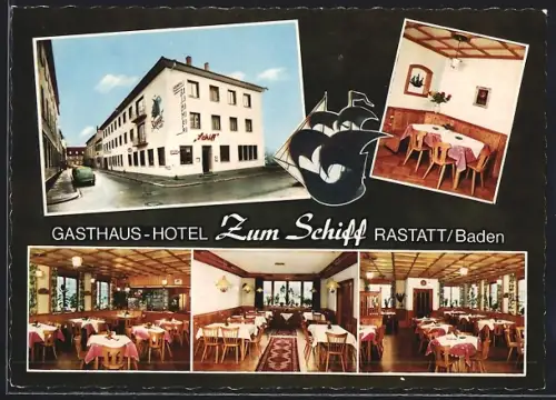 AK Rastatt /Baden, Gasthaus-Hotel Zum Schiff, Bes. Fam. K. Nagel, Poststrasse 2