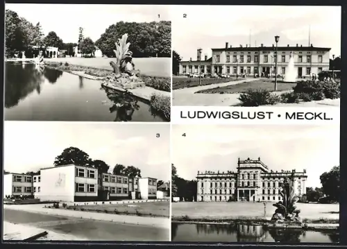 AK Ludwigslust /Meckl., Kaskaden, Bahnhof, Schloss, Willi-Bredel-Oberschule