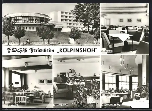 AK Kölpinsee /Usedom, FDGB Ferienheim Kölpinshöh, Restaurant-Cafe, Fernsehraum, Clubraum, Aussenansicht
