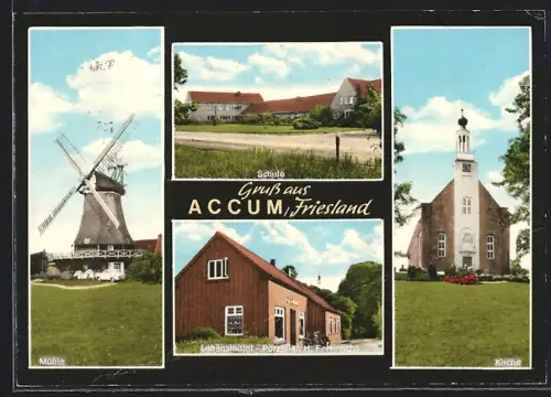AK Accum /Friesland, Schule, Geschäft Hinrichs, Mühle