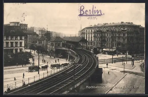 AK Berlin-Kreuzberg, Hochbahnstation Schlesisches Tor