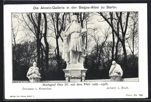 AK Berlin-Tiergarten, Ahnen-Galerie in der Sieges-Allee, Markgraf Otto IV. mit dem Pfeil
